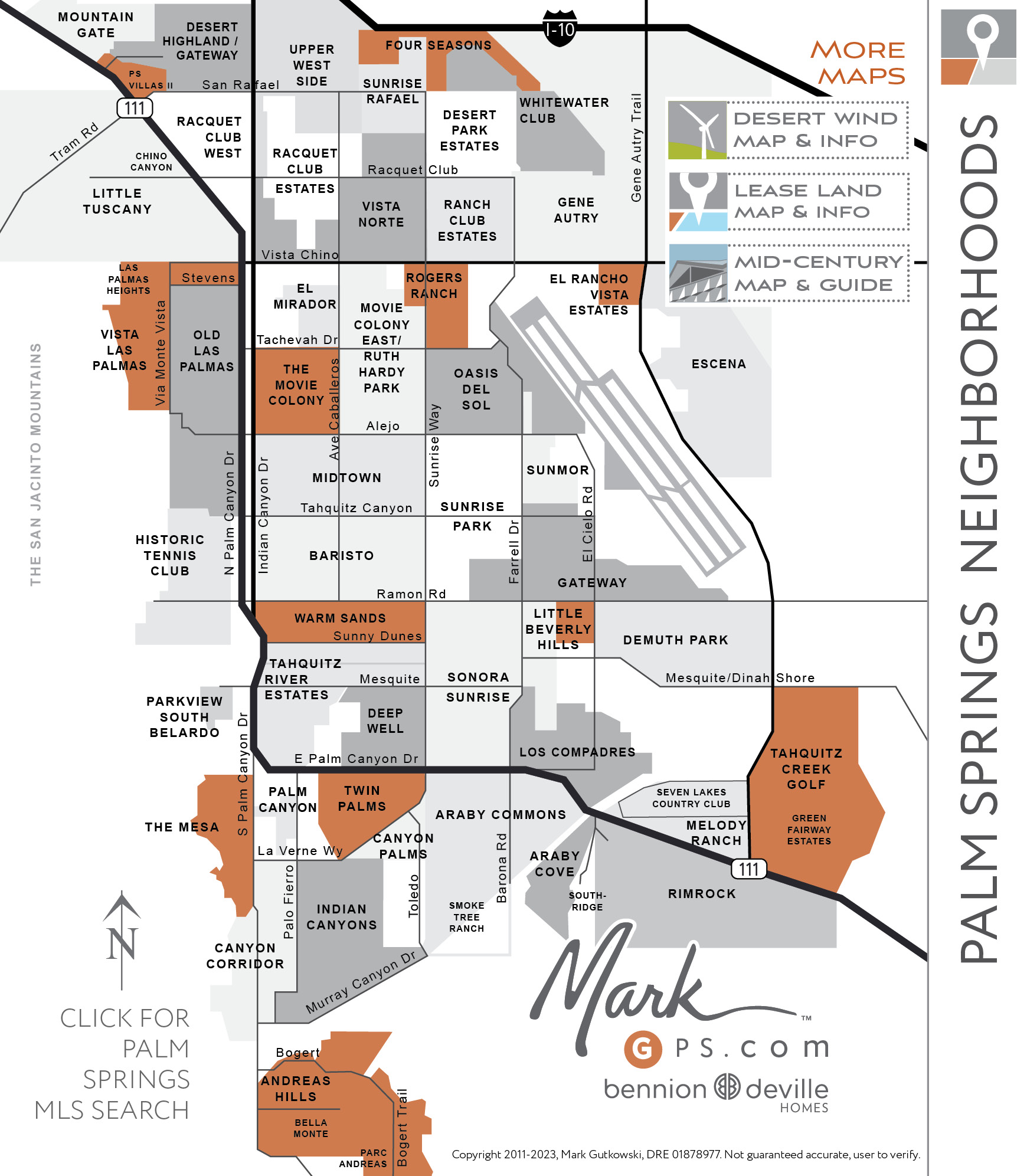 Palm Springs Map showing every Palm Sprigns neighborhood including links to the Palm Springs Wind Map and Palm Springs Lease Land Map. This Palm Springs Map can be used to start your Palm Springs House for sale search, or your Palm Springs Condo for sale search, What is the most expensive nieghborhood in Palm Springs