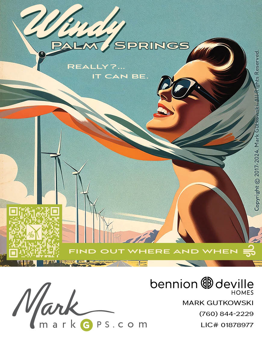 Vintage mid-century Travel poster of a woman with flowing scarf and the Palm Springs wind mills in the distance with text that says Windy Palm Springs. Mark Gutkowski Realtor has a QR code pictured for accessing the MarkGps Palm Springs Wind Map to gather more information about when it is windy in the Desert, see the Palm Springs Wind Map, and find the current Wind speed in Palm Springs and the Coachella Valley.