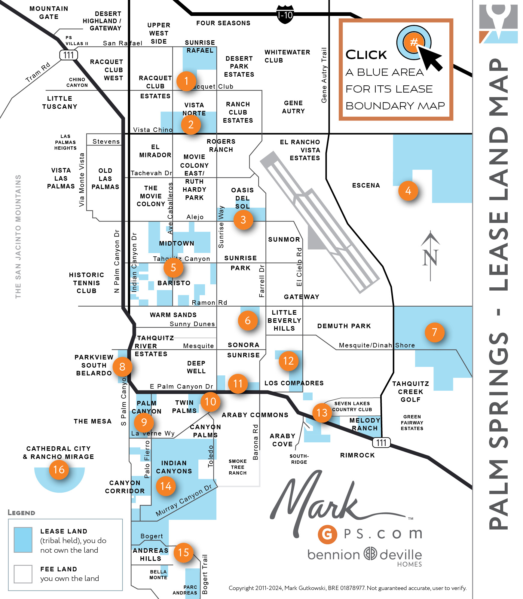 Palm Springs lease Land, Palm Springs Lease Land map showing all Palm Springs Indian Lease Land and all Palm Springs neighborhoods. Palm Springs Lease Land vs Fee Land, or Palm Springs Leased Land vs Fee Land. Find where Indian Leased land locations are using the Palm Springs Neighborhood Map and bring up any Palm Springs leased land of the Agua Caliente Band of Indian Lease Land Map to see the Indian lease land boundary map for each Palm Springs Neighborhood. The invisible checkerboard of lease land throughout Palm Springs, Cathedral City, and Rancho Mirage will show where lease land vs Fee Land is located. Palm Springs Lease Land by Neighborhood and Lease Expirations and Lease Land Expiration Calculator for Short Land Leases, Lease Land Buyout informaiton, and Lease Land Extentions,